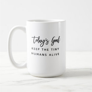 Fun Modern Chic Mum Mother Saying Goals Quote Coff Coffee Mug