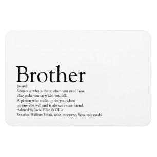 Fun Modern Cool Best Ever Brother Definition Magnet