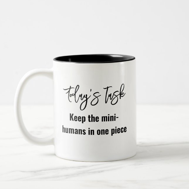 Fun Modern Quote for Trendy Mothers Two-Tone Coffee Mug (Left)