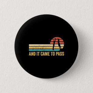 Fun Mormon Missionary LDS Basketball And It Came T 6 Cm Round Badge
