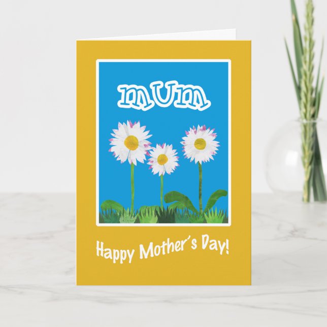 Fun Mother's Day Card for Mum: Daisies (Front)