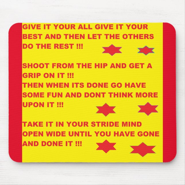 Fun mousepad message on yellow red background (Front)