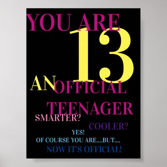 Fun Multicolor Official Teenager 13th Birthday Poster | Zazzle.co.uk