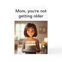 Fun Mum Birthday Card: Ageless and Closer to Retir