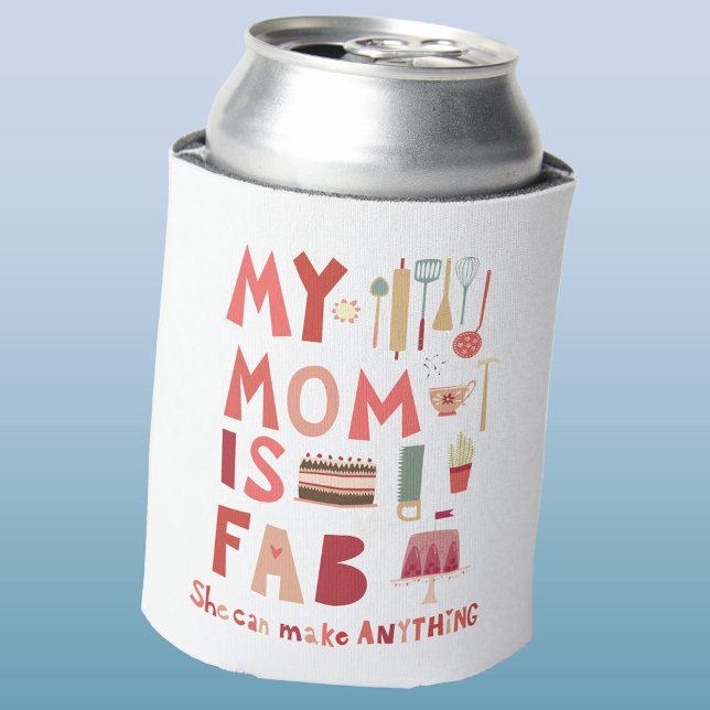 Fun Mum Can Cooler (My Mom is fab fun hand lettered can cooler)