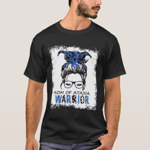 Fun Mum Of Ataxia Warrior T-Shirt