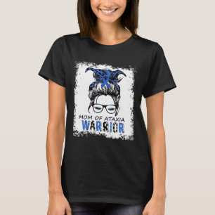 Fun Mum Of Ataxia Warrior T-Shirt