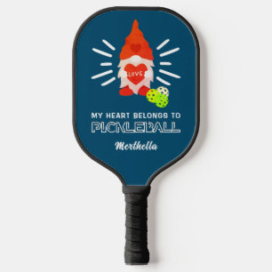 Fun MY HEART BELONGS TO PICKLEBALL Gnome Pickleball Paddle