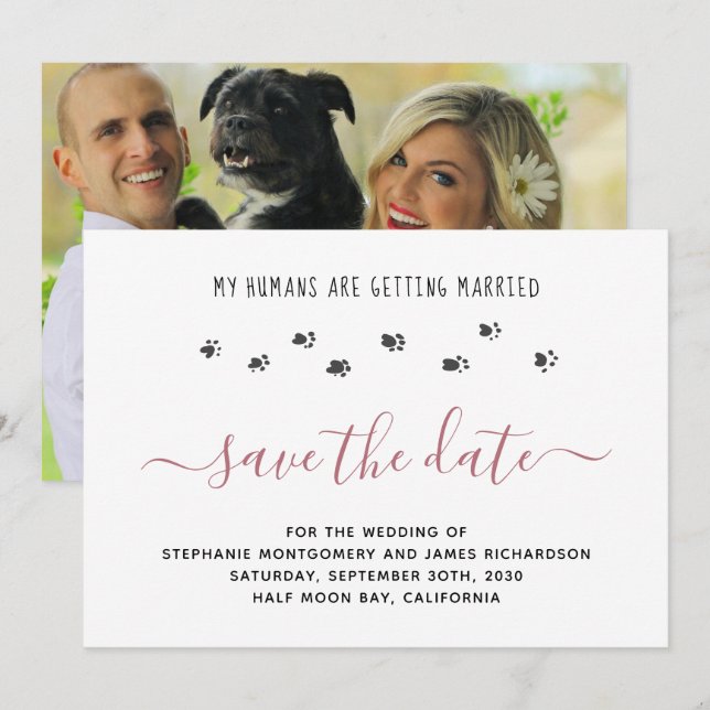 Fun My Humans Getting Married Pet Photo Wedding Save The Date (Front/Back)