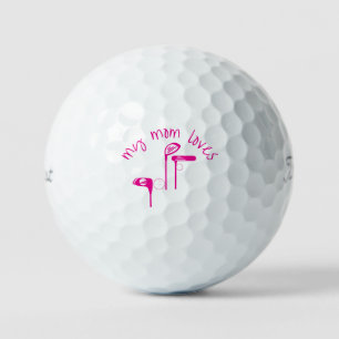 Fun "My Mom Loves Golf" Bright Pink Golf Ball