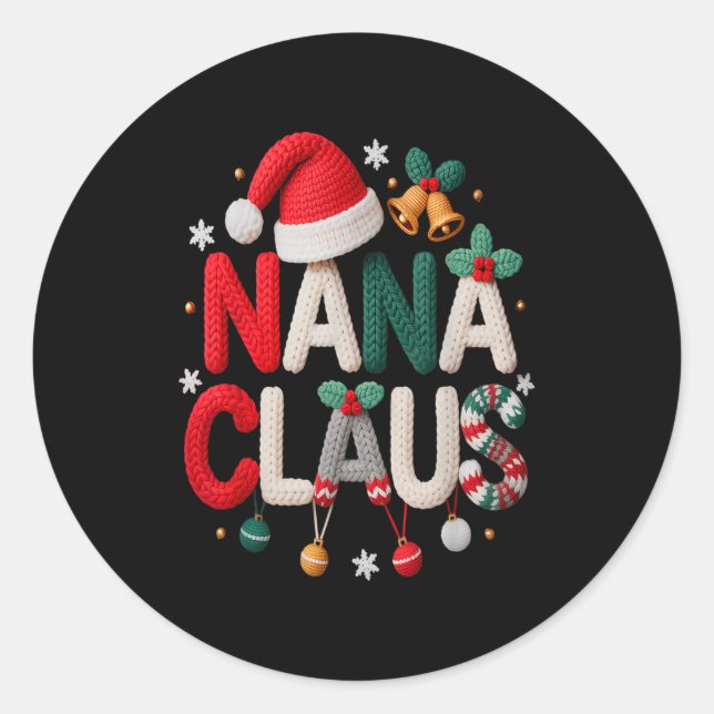 Fun Nana Claus Santa Claus Grandma Family Matching Classic Round Sticker (Front)