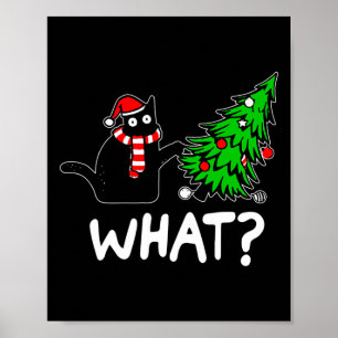 Fun Naughty Black Cat Pushing Christmas Tree Over Poster