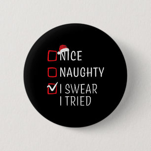Fun Naughty Nice Christmas Family Pajama Men Women 6 Cm Round Badge