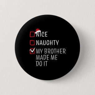 Fun Naughty Nice Christmas Family Pajama Men Women 6 Cm Round Badge
