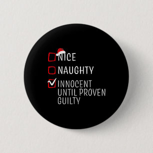 Fun Naughty Nice Christmas Family Pajama Men Women 6 Cm Round Badge