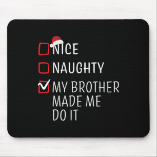 Fun Naughty Nice Christmas Family Pajama Men Women Mouse Mat