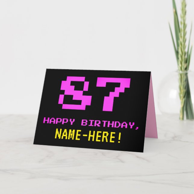 Fun, Nerdy, Geeky, Pink, 8-Bit Style 87th Birthday Card (Front)