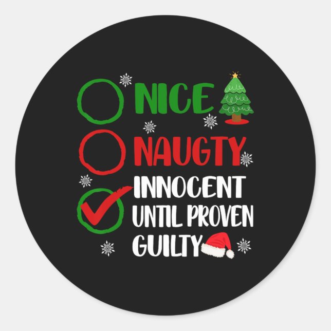 Fun Nice Naughty Innocent Christmas Xmas Adults Me Classic Round Sticker (Front)