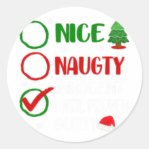 Fun Nice Naughty Innocent Christmas Xmas Adults Me Classic Round Sticker
