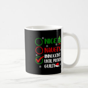 Fun Nice Naughty Innocent Christmas Xmas Adults Me Coffee Mug