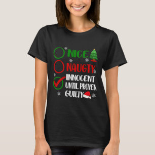Fun Nice Naughty Innocent Christmas Xmas Adults Me T-Shirt