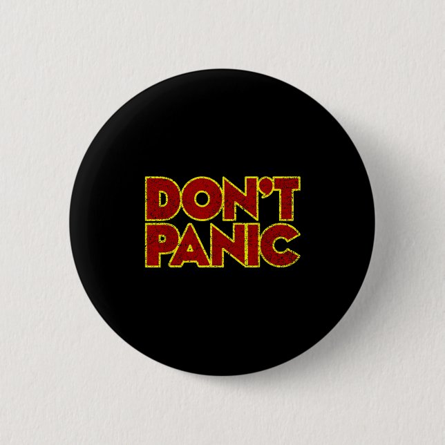 Fun Nostalgic Tees Don't Panic - Women's Clic Fit  6 Cm Round Badge (Front)