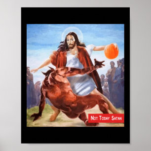 Fun Not Today Satan Jesus Crossover Bysketbyll  Poster