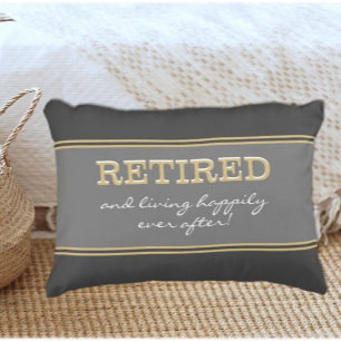Fun Novelty Retirement Gift/Pillow  Accent Pillow