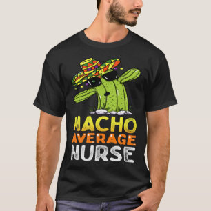 Fun Nursing Appreciation Humor Female & Male Nurs T-Shirt