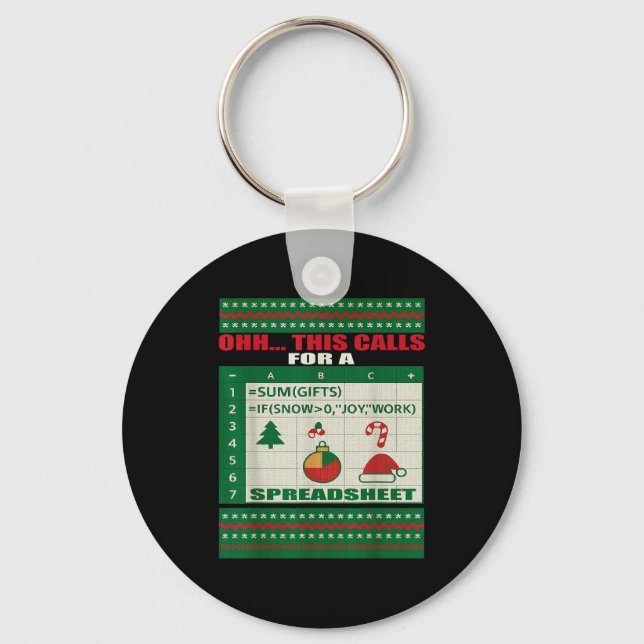 Fun Oh This Calls For A Spreadsheet Christmas Swea Key Ring (Front)