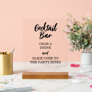 Fun Open Bar Grab A Cocktail Drink Invitation Acrylic Sign