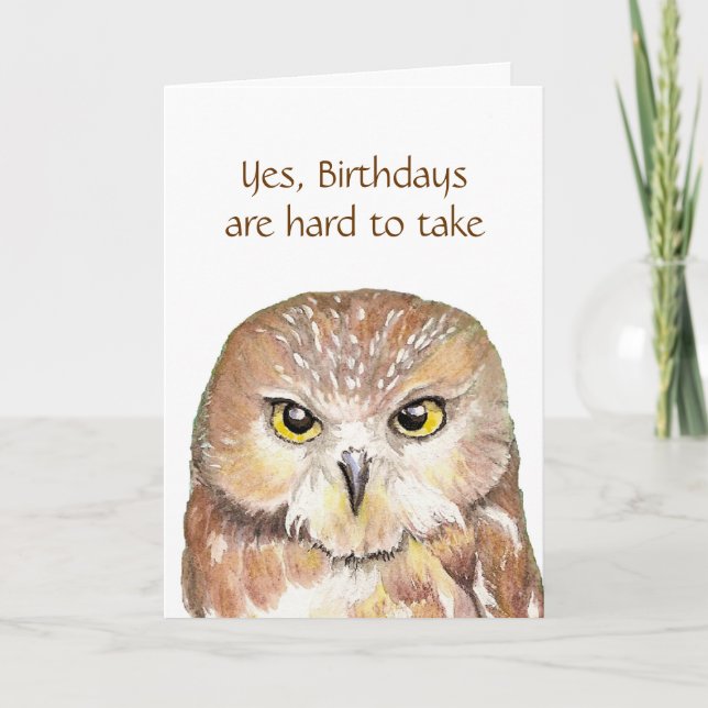 Fun Over the Hill Grumpy Owl Birthday Card (Front)