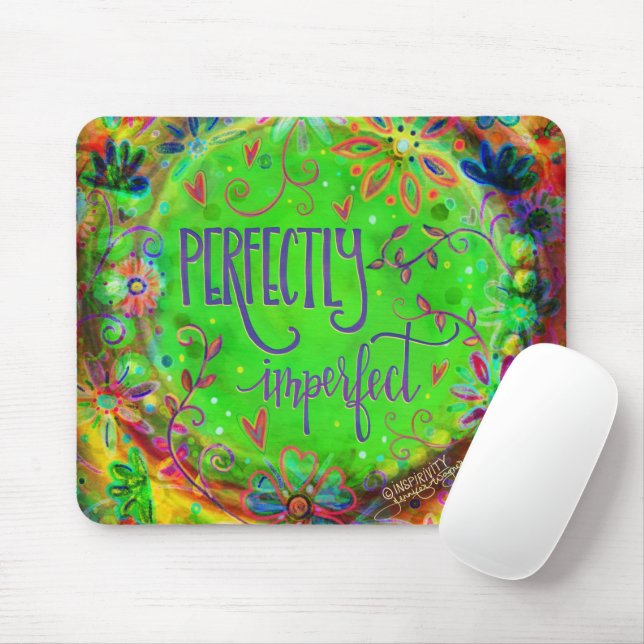 Fun Perfectly Imperfect Quote Inspirivity Mouse Mat (With Mouse)