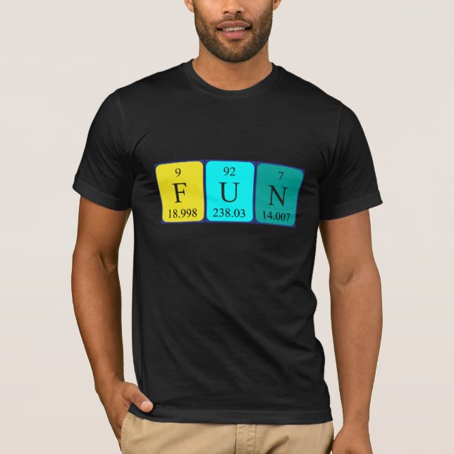 Fun periodic table word shirt (Front)
