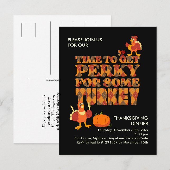 Fun PERKY FOR TURKEY Thanksgiving Dinner Black Invitation Postcard (Front/Back)