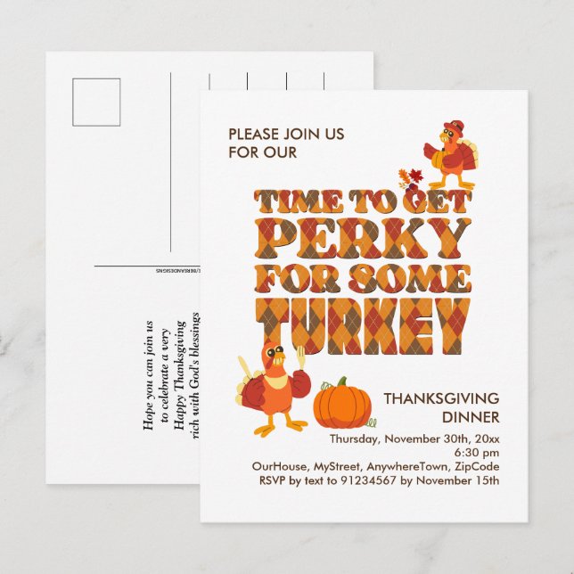Fun PERKY FOR TURKEY Thanksgiving Dinner Invitation Postcard (Front/Back)