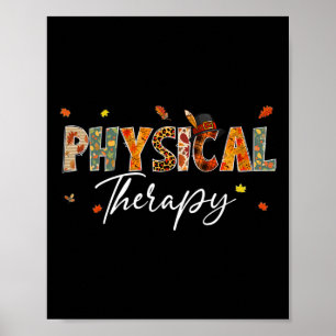 Fun Physical Therapy Pumpkin Autumn Tree Fall Leav Poster