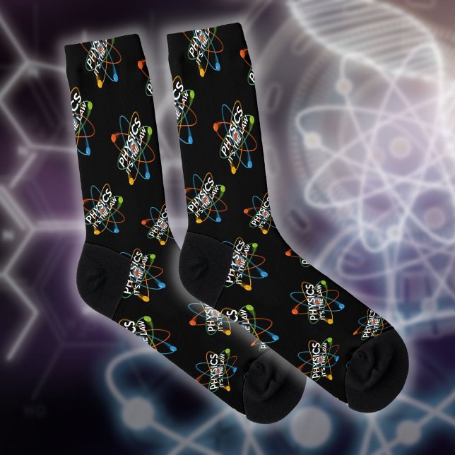 Fun Physics Its The Law Science Quote Socks (Fun Physics Its The Law Science Quote Socks)