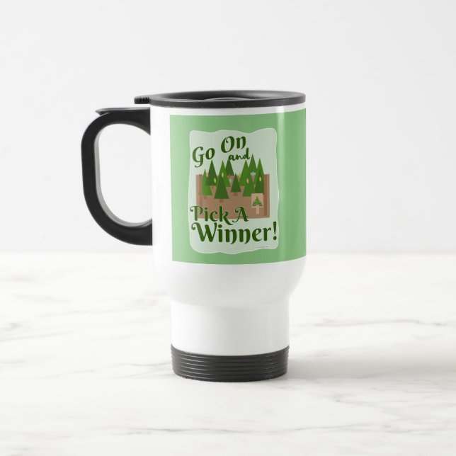 Fun Pick A Winner Tree Lot Holiday Cartoon Travel Mug (Left)