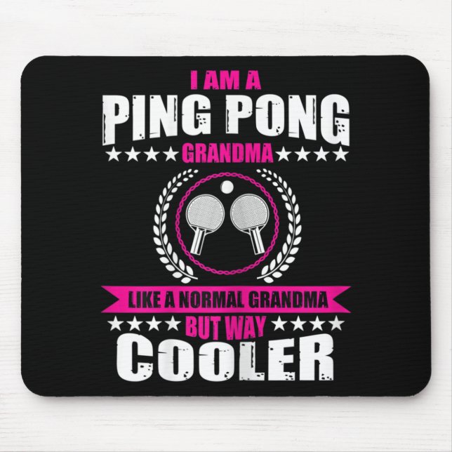 Fun Ping Pong Grandma Quote Table Tennis Sport Wom Mouse Mat (Front)