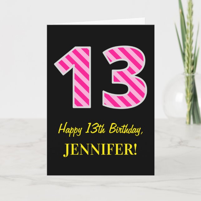 Fun Pink Striped "13"; Happy 13th Birthday; Name Card (Front)