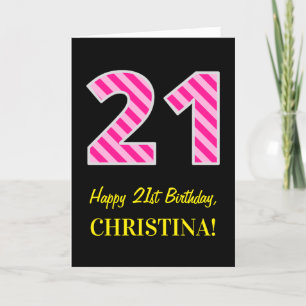Fun Pink Striped "21"; Happy 21st Birthday; Name Card