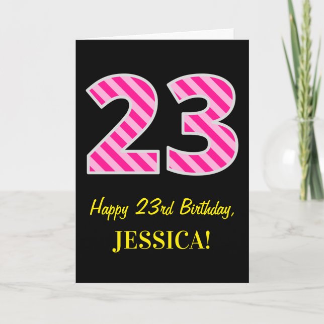 Fun Pink Striped "23"; Happy 23rd Birthday; Name Card (Front)
