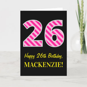 Fun Pink Striped "26"; Happy 26th Birthday; Name Card