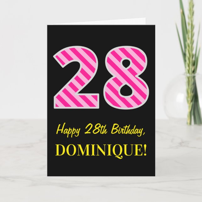 Fun Pink Striped "28"; Happy 28th Birthday; Name Card (Front)