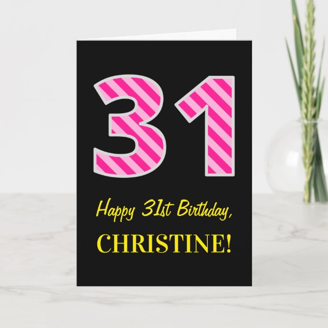 Fun Pink Striped "31"; Happy 31st Birthday; Name Card (Front)
