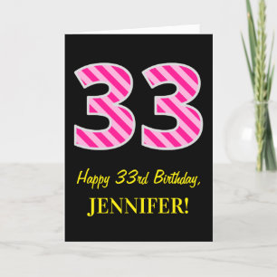 Fun Pink Striped "33"; Happy 33rd Birthday; Name Card