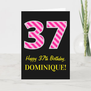 Fun Pink Striped "37"; Happy 37th Birthday; Name Card