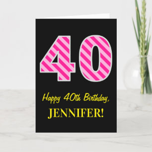 Fun Pink Striped "40"; Happy 40th Birthday; Name Card
