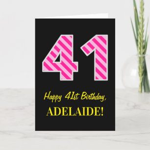 Fun Pink Striped "41"; Happy 41st Birthday; Name Card